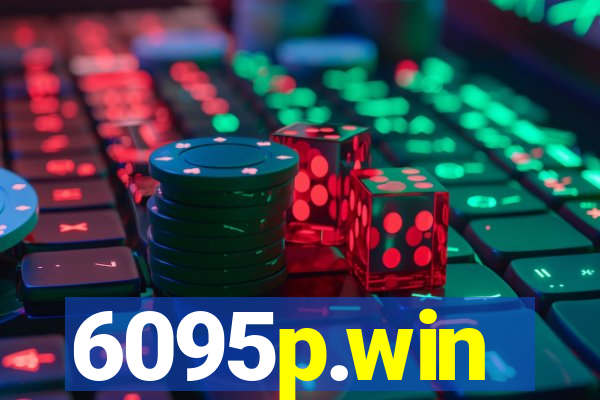 6095p.win