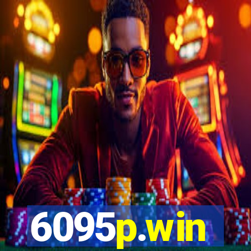 6095p.win