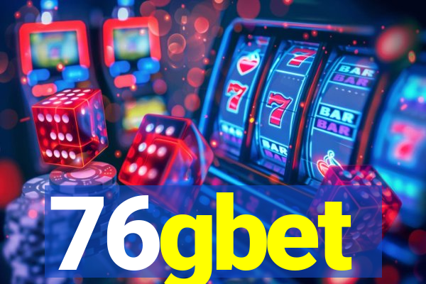 76gbet