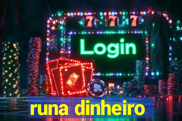 runa dinheiro