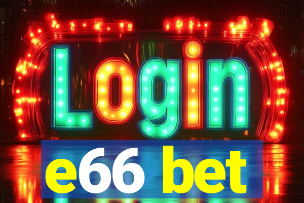 e66 bet