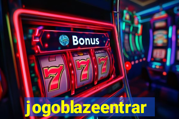 jogoblazeentrar