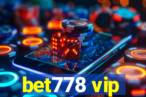 bet778 vip