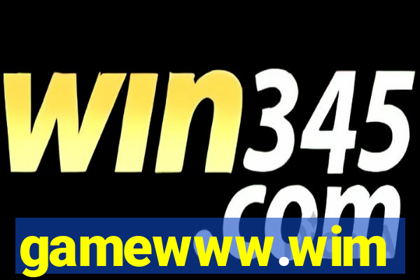 gamewww.wim