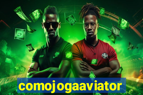 comojogaaviator