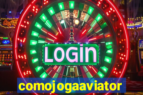 comojogaaviator
