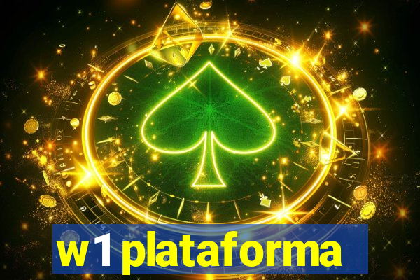 w1 plataforma