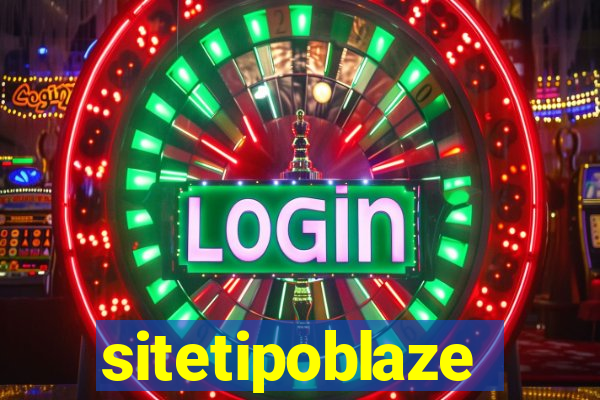 sitetipoblaze