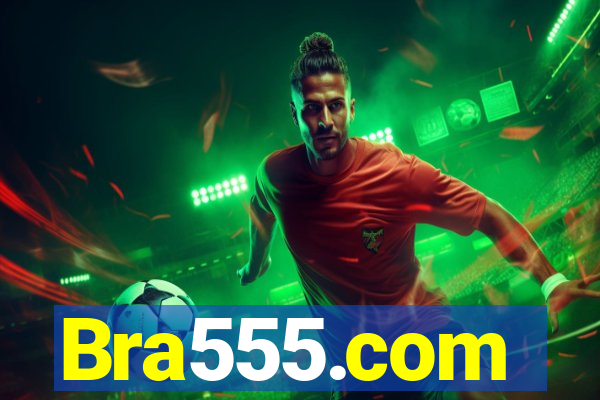 Bra555.com