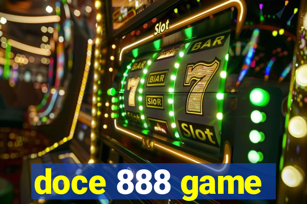 doce 888 game