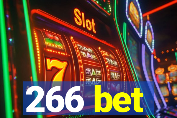 266 bet