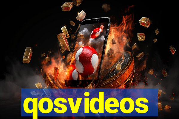 qosvideos