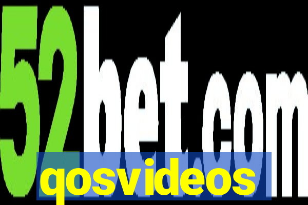 qosvideos