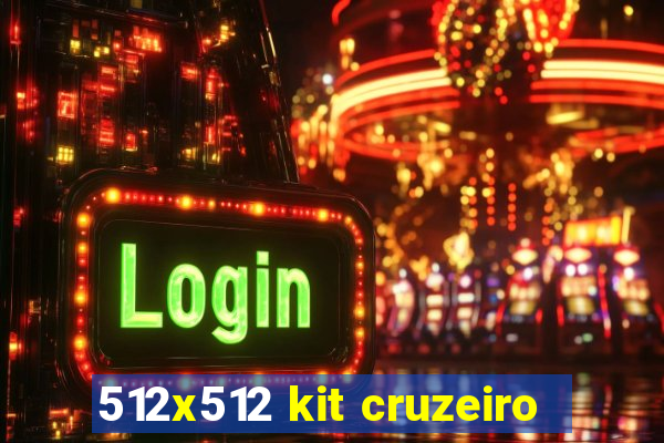 512x512 kit cruzeiro