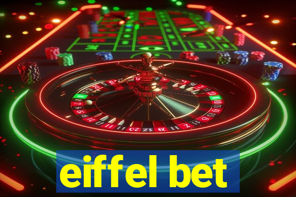 eiffel bet