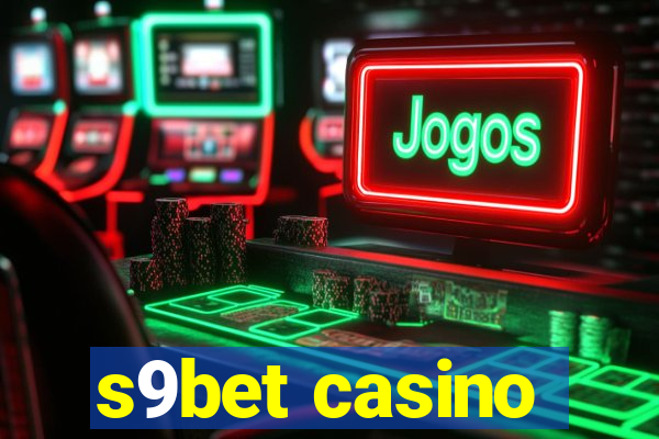 s9bet casino