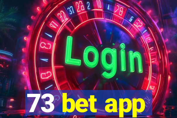 73 bet app