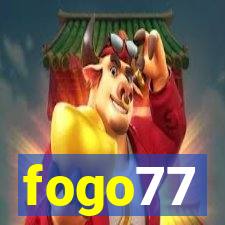fogo77