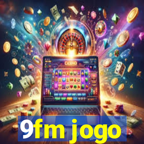 9fm jogo