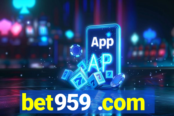 bet959 .com