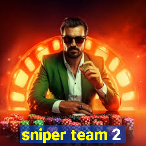 sniper team 2