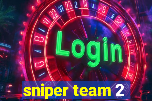 sniper team 2