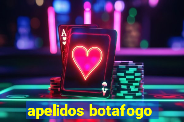 apelidos botafogo