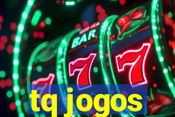 tq jogos