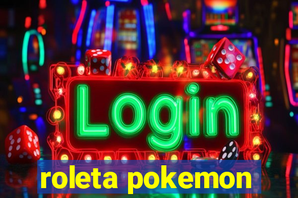 roleta pokemon