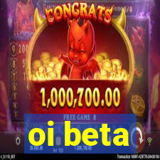oi beta