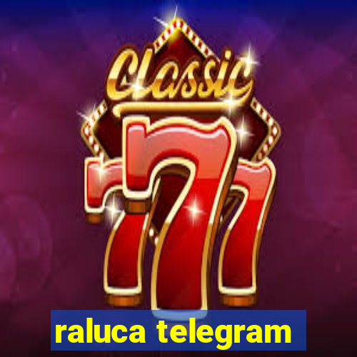raluca telegram