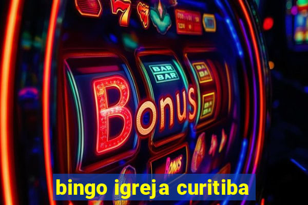 bingo igreja curitiba