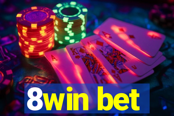 8win bet