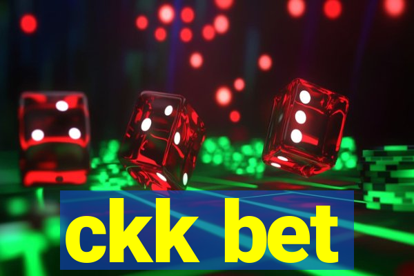 ckk bet