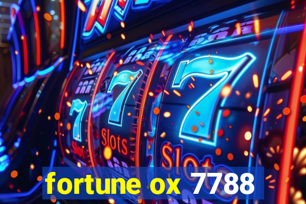 fortune ox 7788