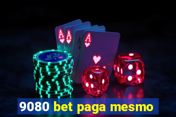9080 bet paga mesmo