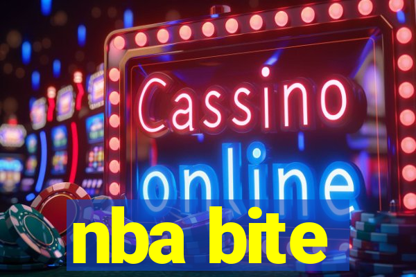 nba bite