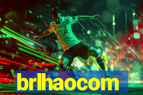 brlhaocom