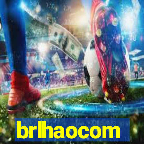 brlhaocom