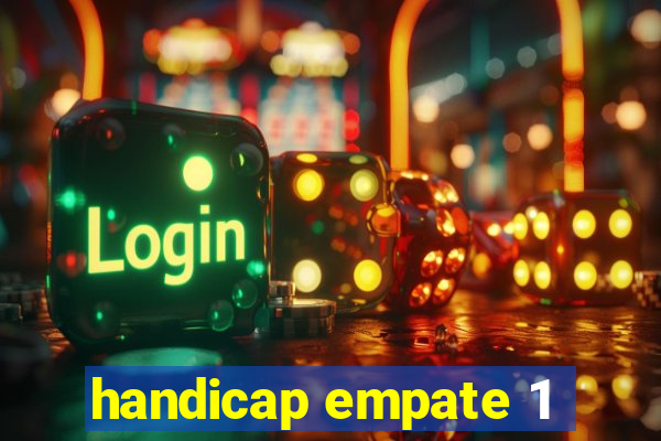 handicap empate 1