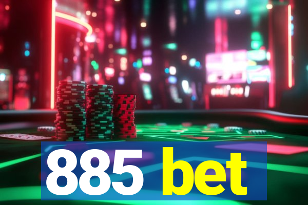 885 bet