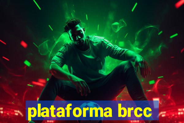 plataforma brcc