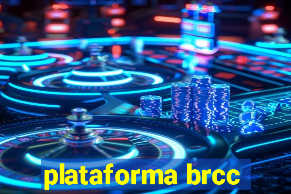 plataforma brcc