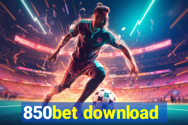 850bet download