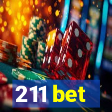 211 bet