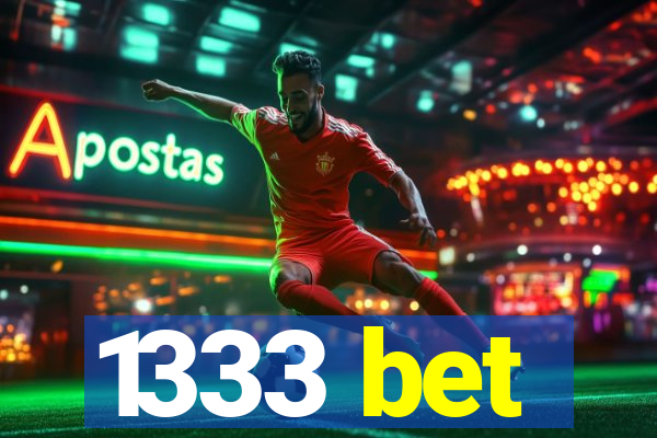 1333 bet