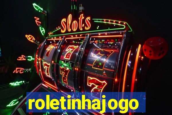 roletinhajogo