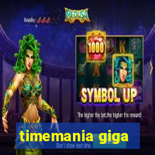 timemania giga