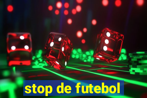 stop de futebol