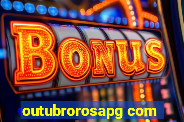 outubrorosapg com